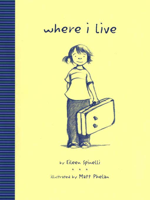 Title details for Where I Live by Eileen Spinelli - Wait list